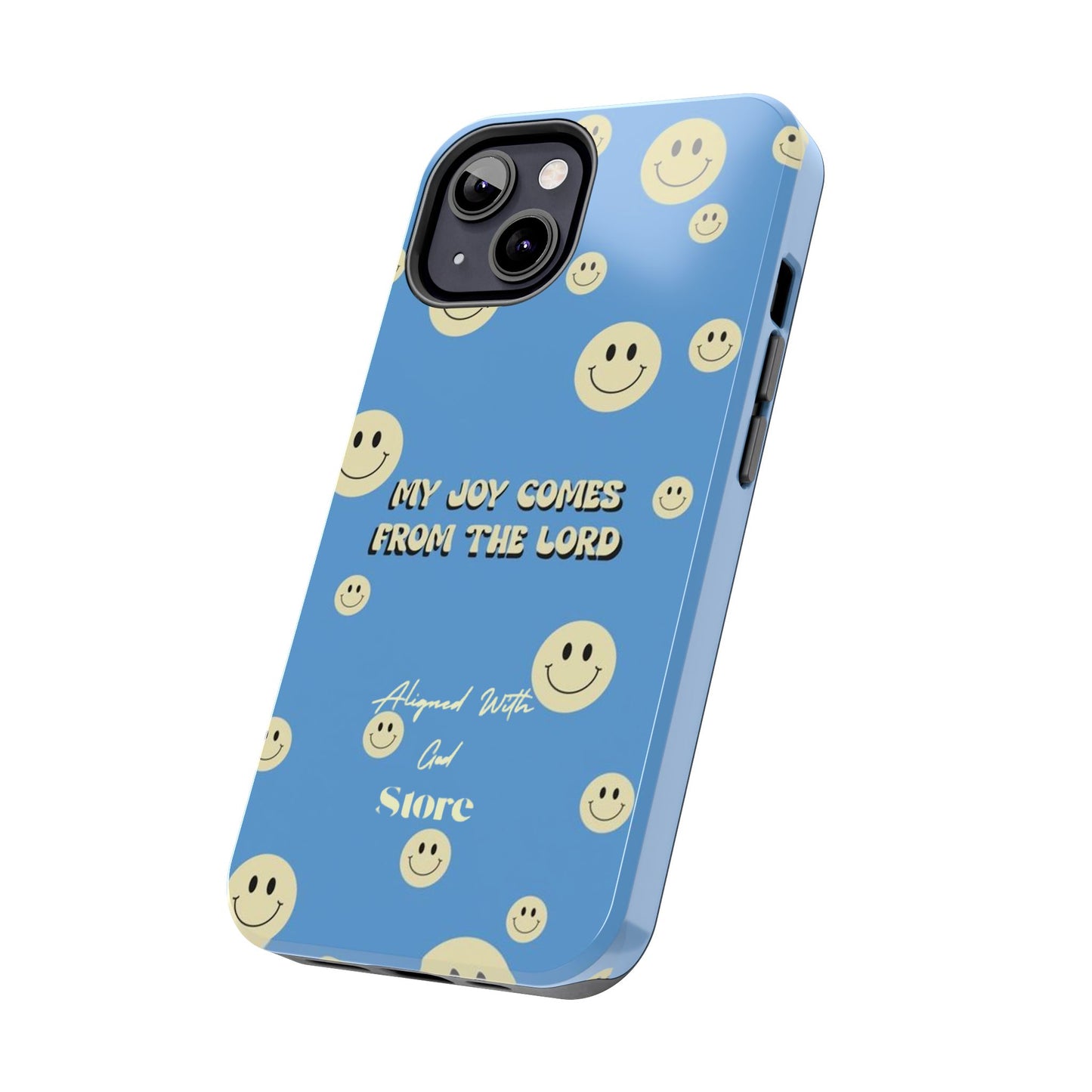 My Joy comes from the Lord - Universal Phone Case