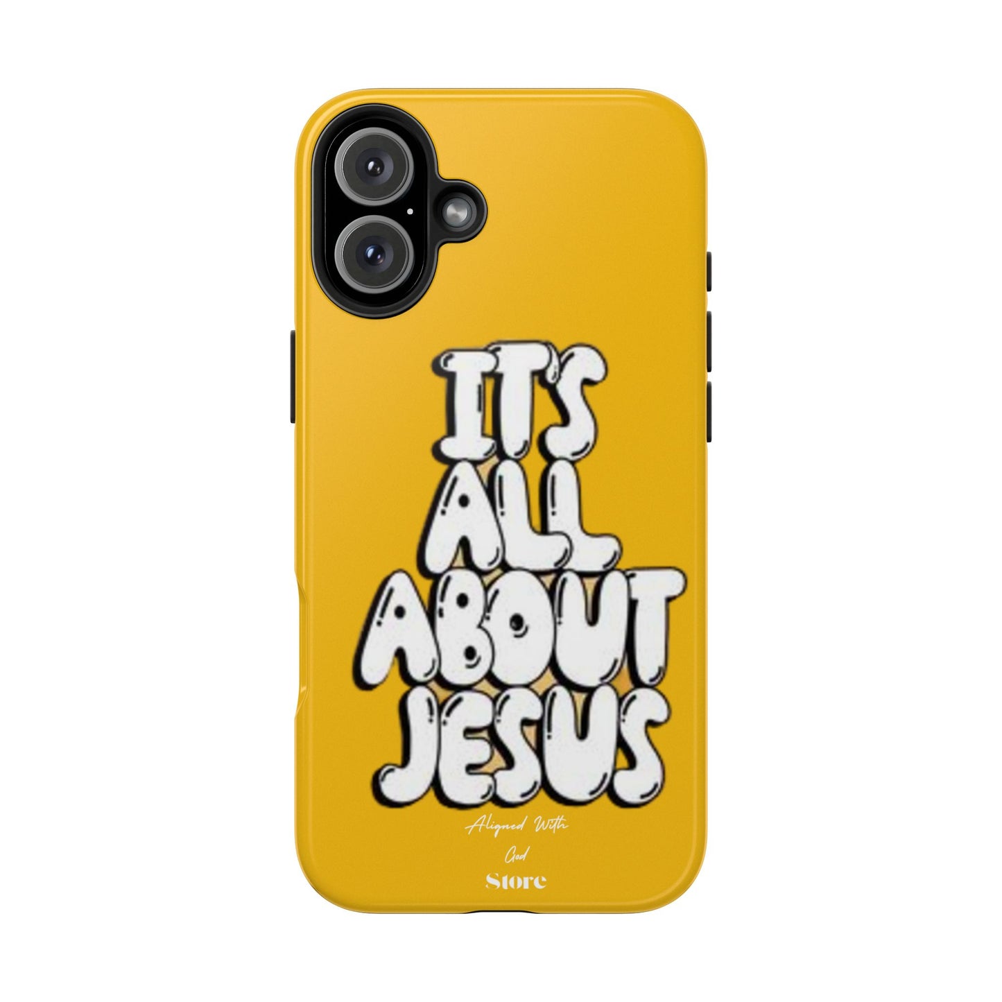 It's all about Jesus - Universal Phone Case
