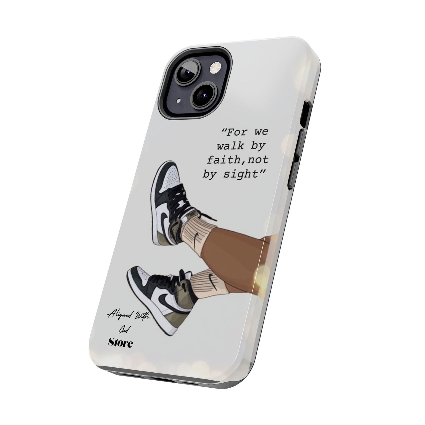Walk by Faith - Universal Phone Case