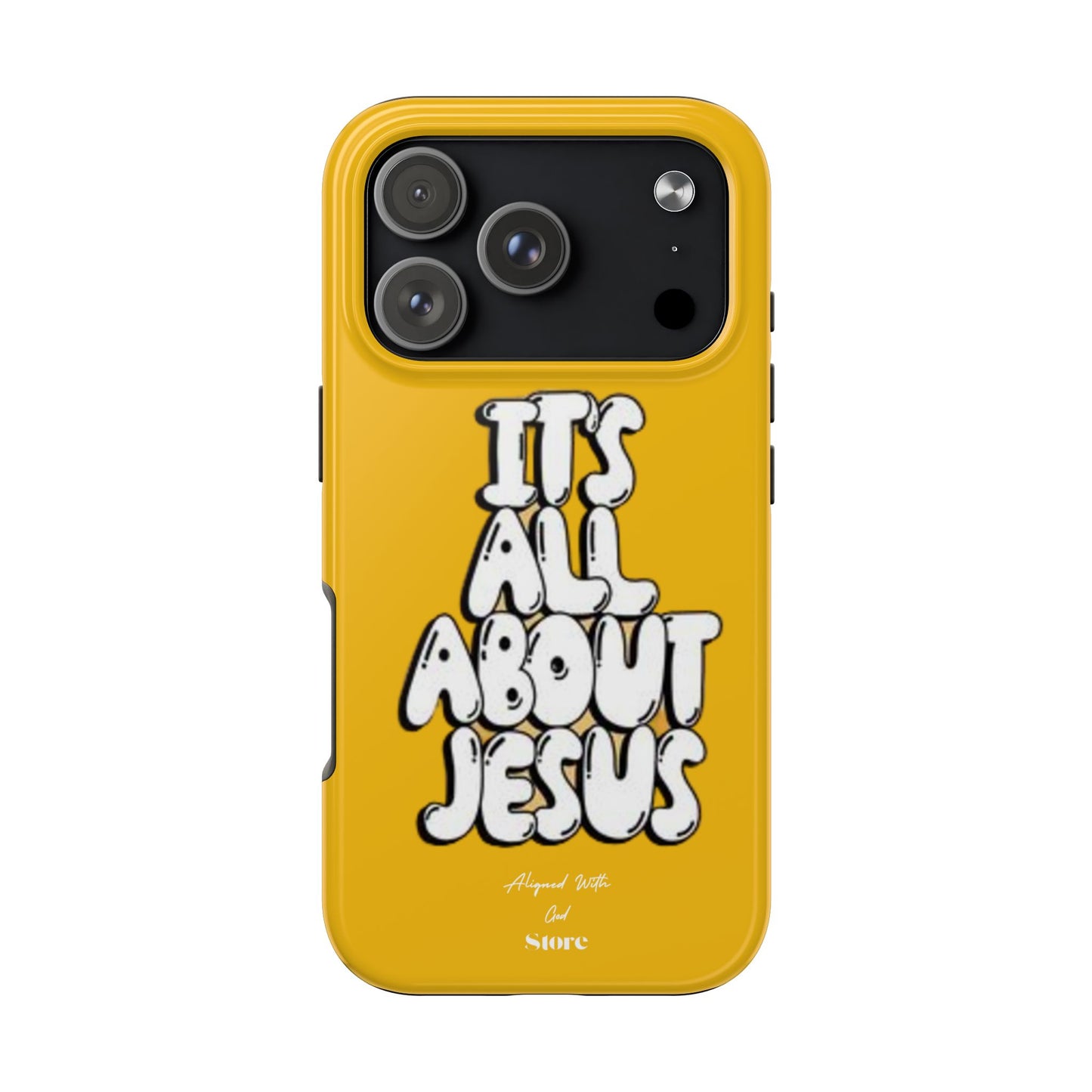 It's all about Jesus - Universal Phone Case