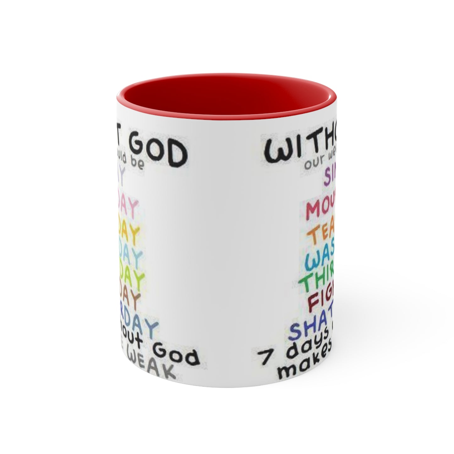 Without God - Accent Mugs