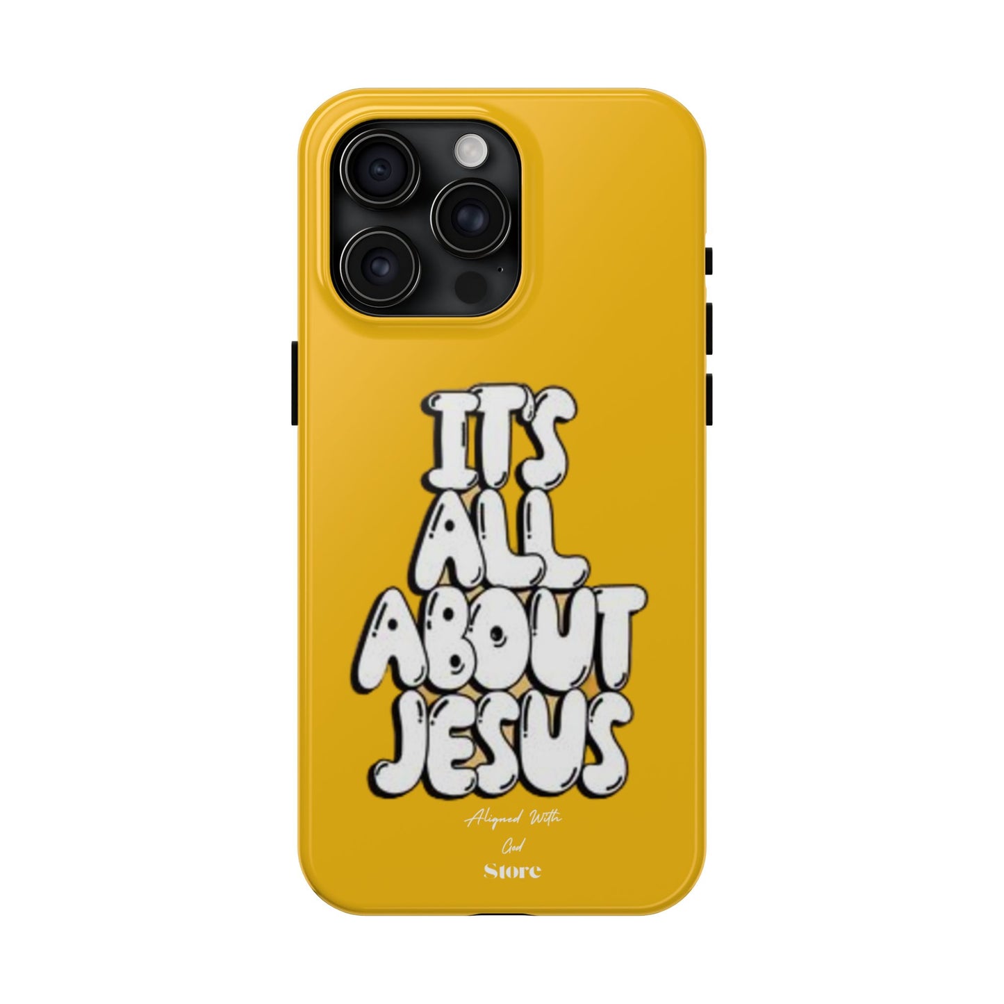 It's all about Jesus - Universal Phone Case