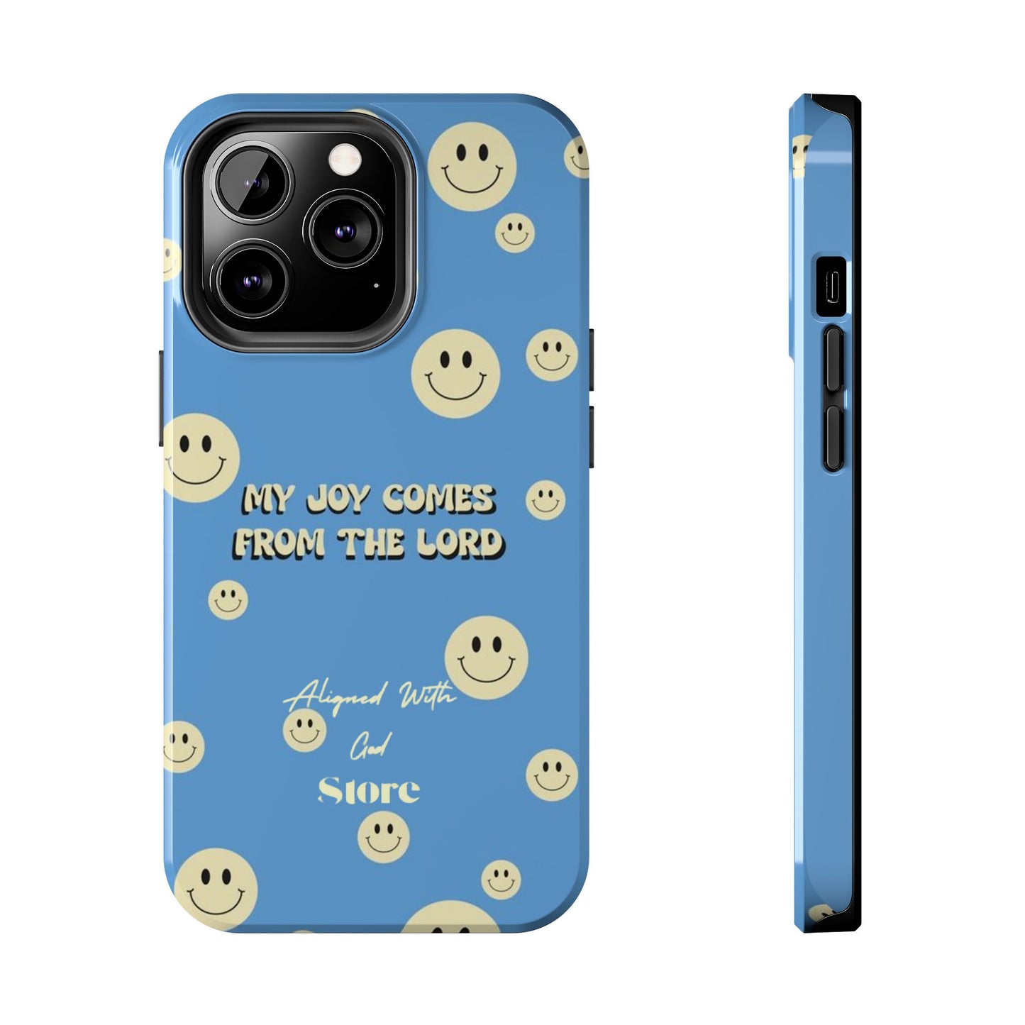 My Joy comes from the Lord - Universal Phone Case