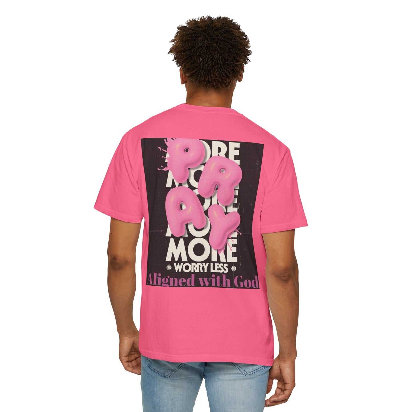 Pray More - Unisex T-Shirt