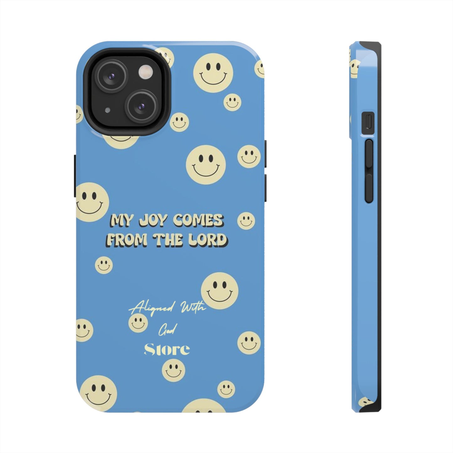 My Joy comes from the Lord - Universal Phone Case