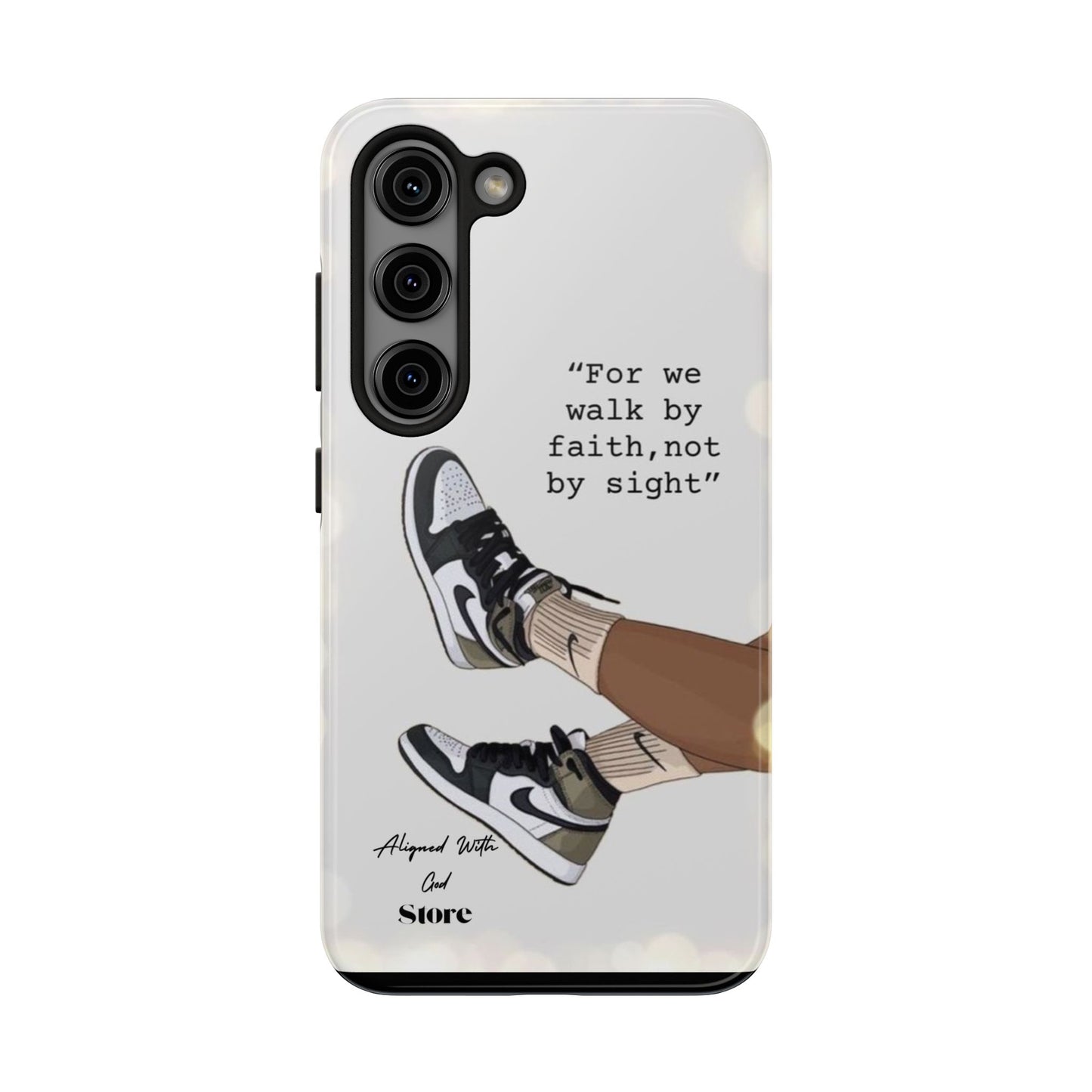 Walk by Faith - Universal Phone Case