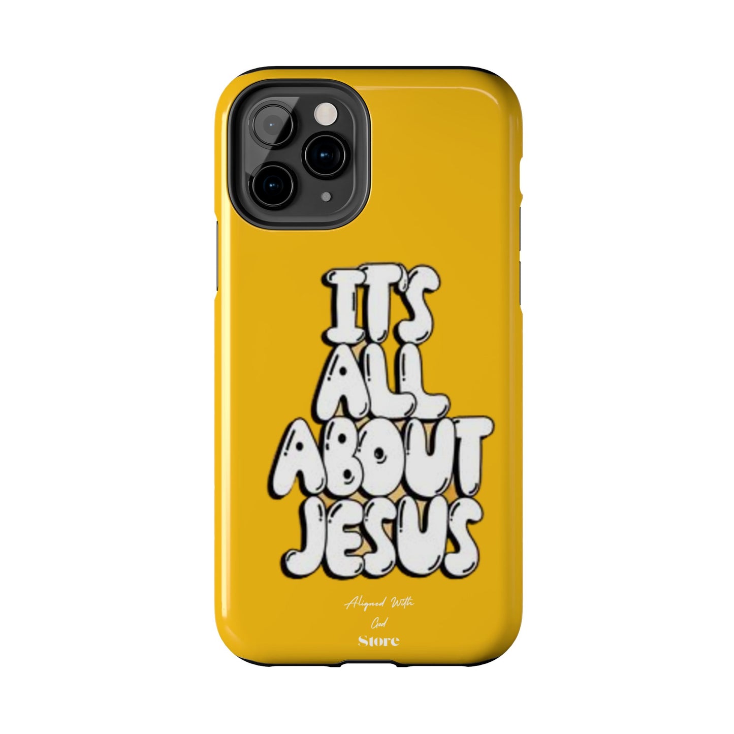 It's all about Jesus - Universal Phone Case