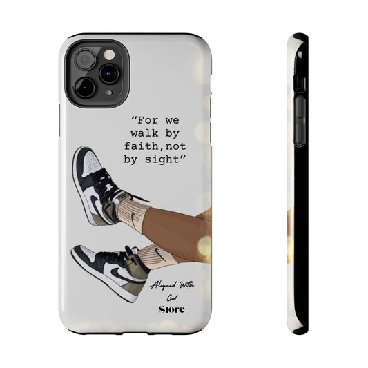 Walk by Faith - Universal Phone Case