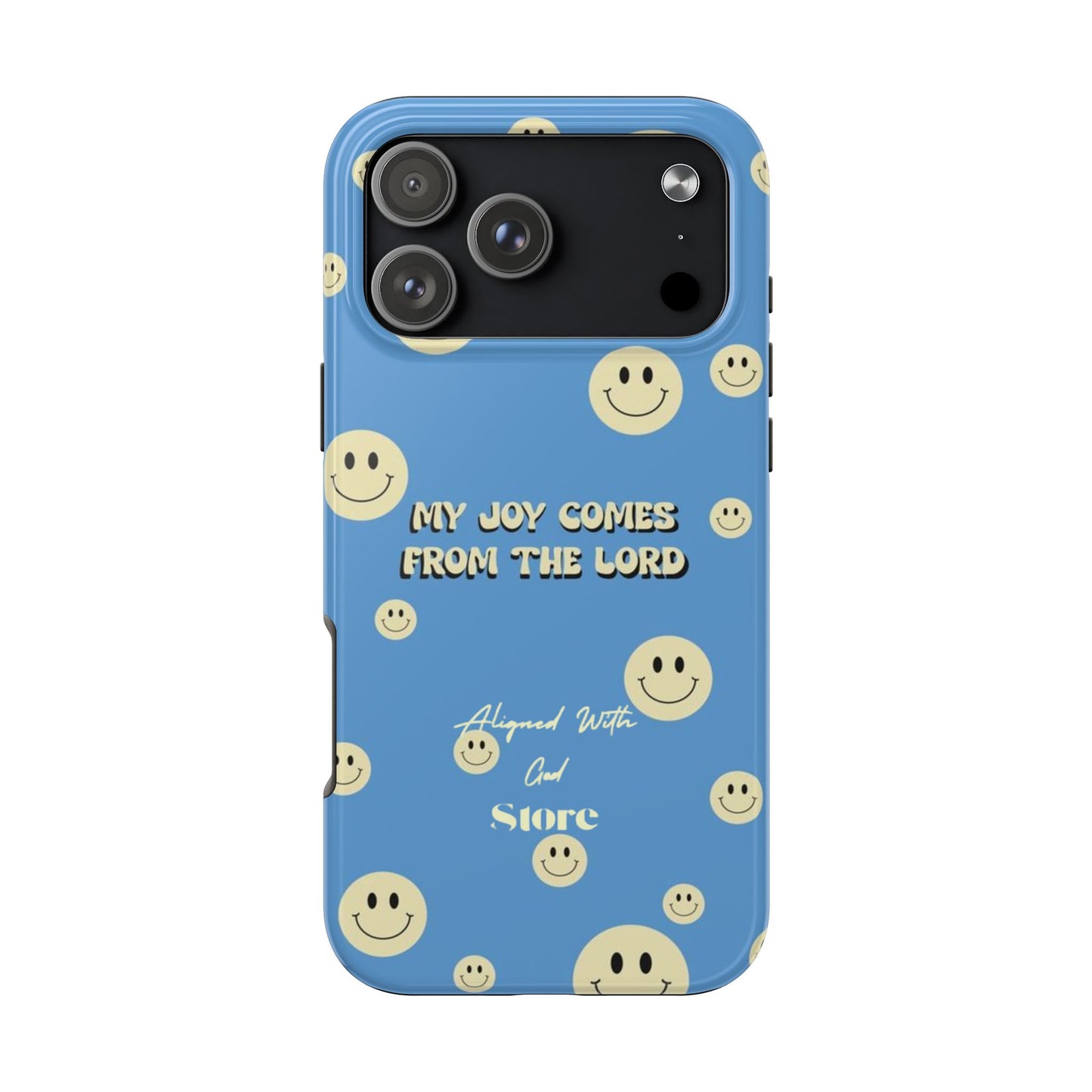 My Joy comes from the Lord - Universal Phone Case