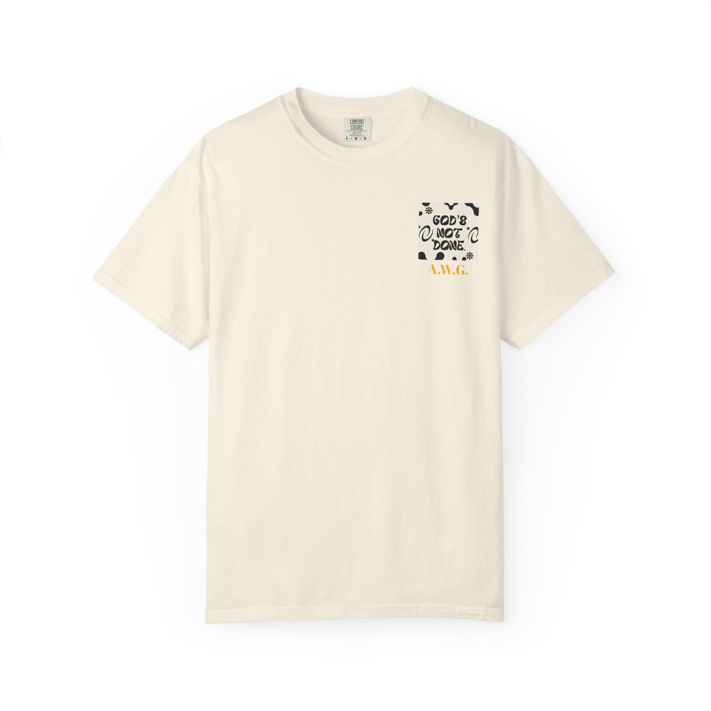 God's not done - Unisex T-Shirt