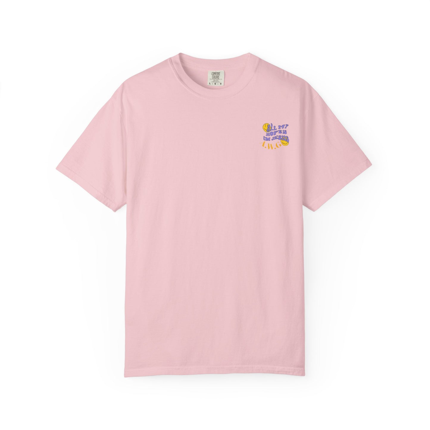 All my hope is in Jesus - Unisex T-Shirt