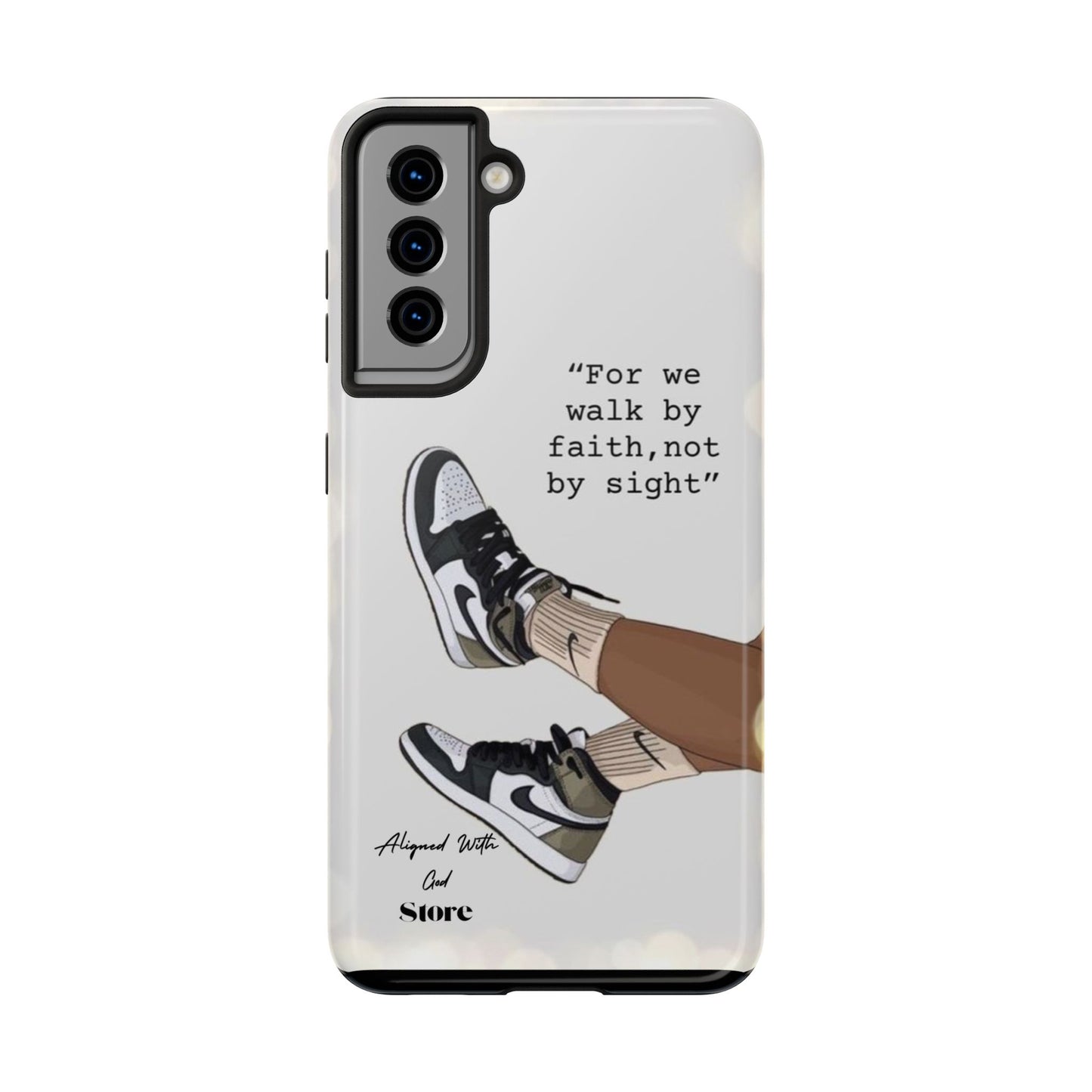 Walk by Faith - Universal Phone Case
