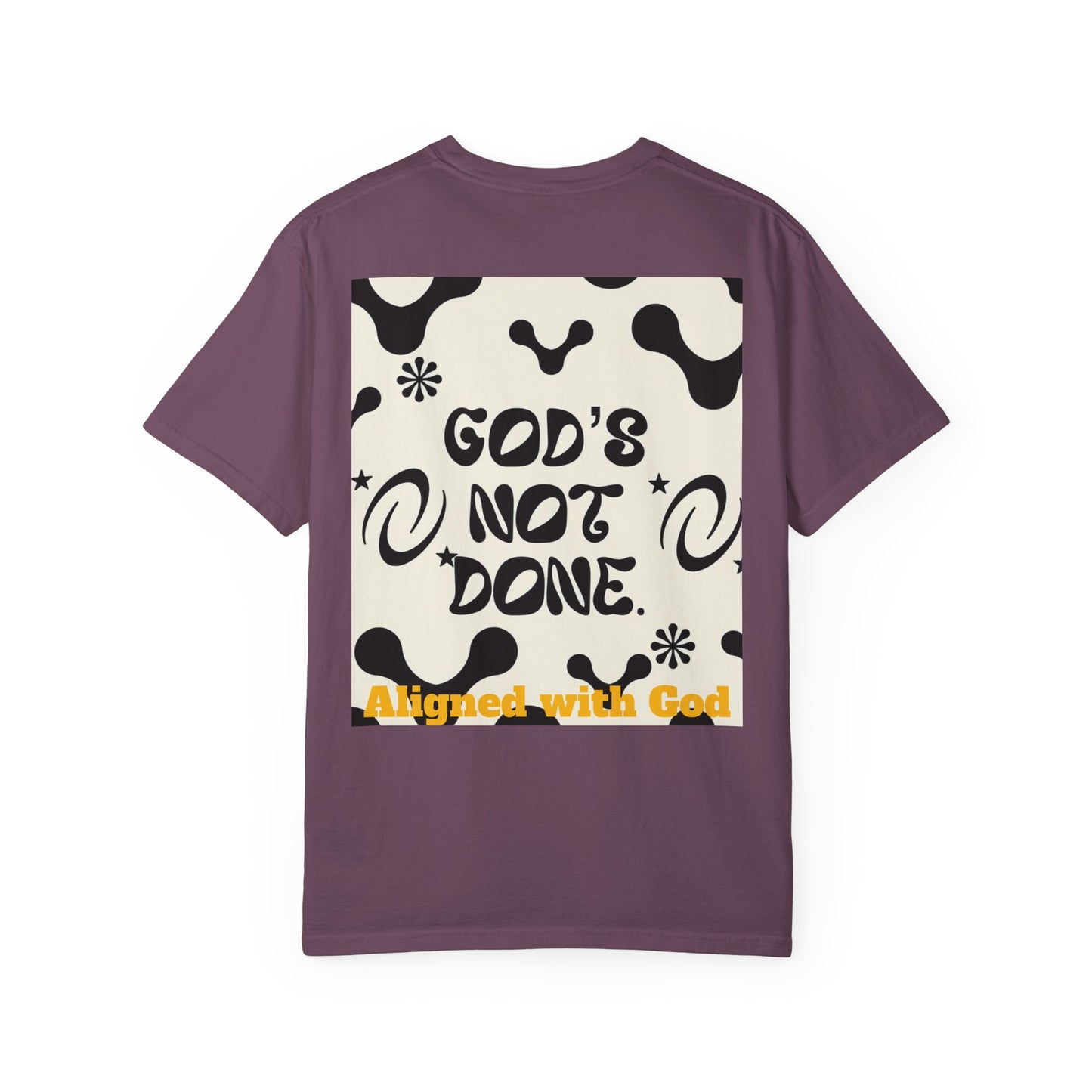 God's not done - Unisex T-Shirt