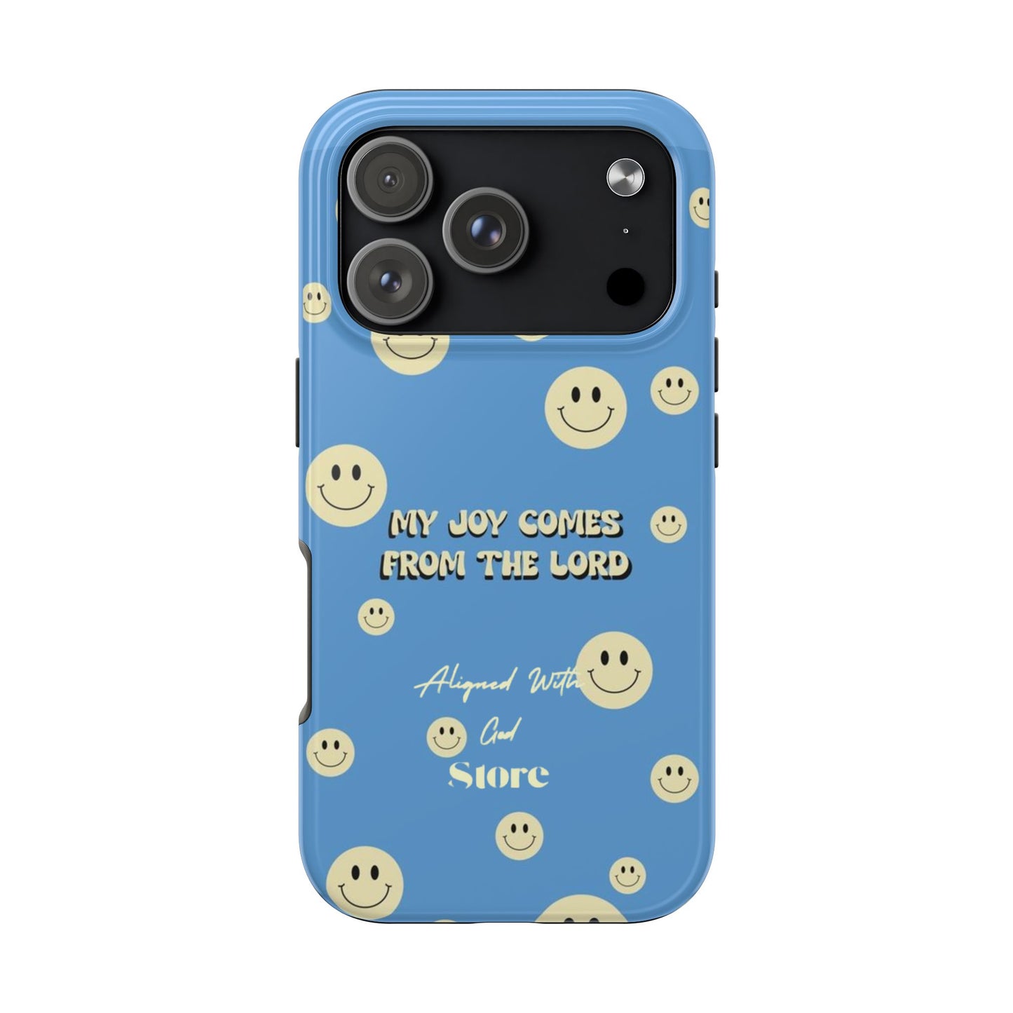 My Joy comes from the Lord - Universal Phone Case