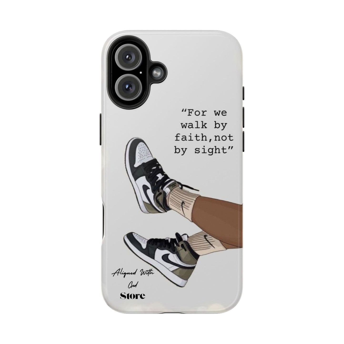 Walk by Faith - Universal Phone Case