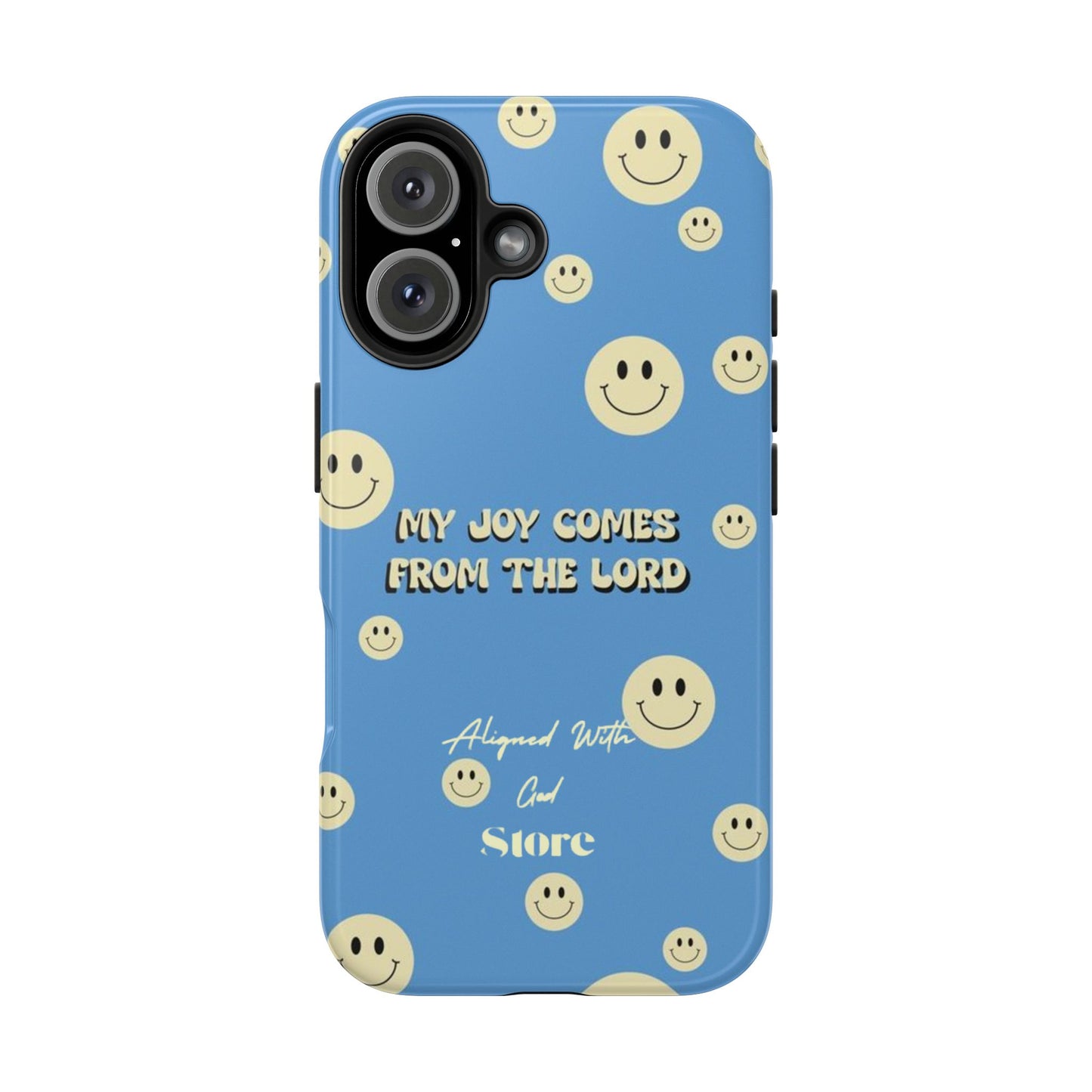 My Joy comes from the Lord - Universal Phone Case