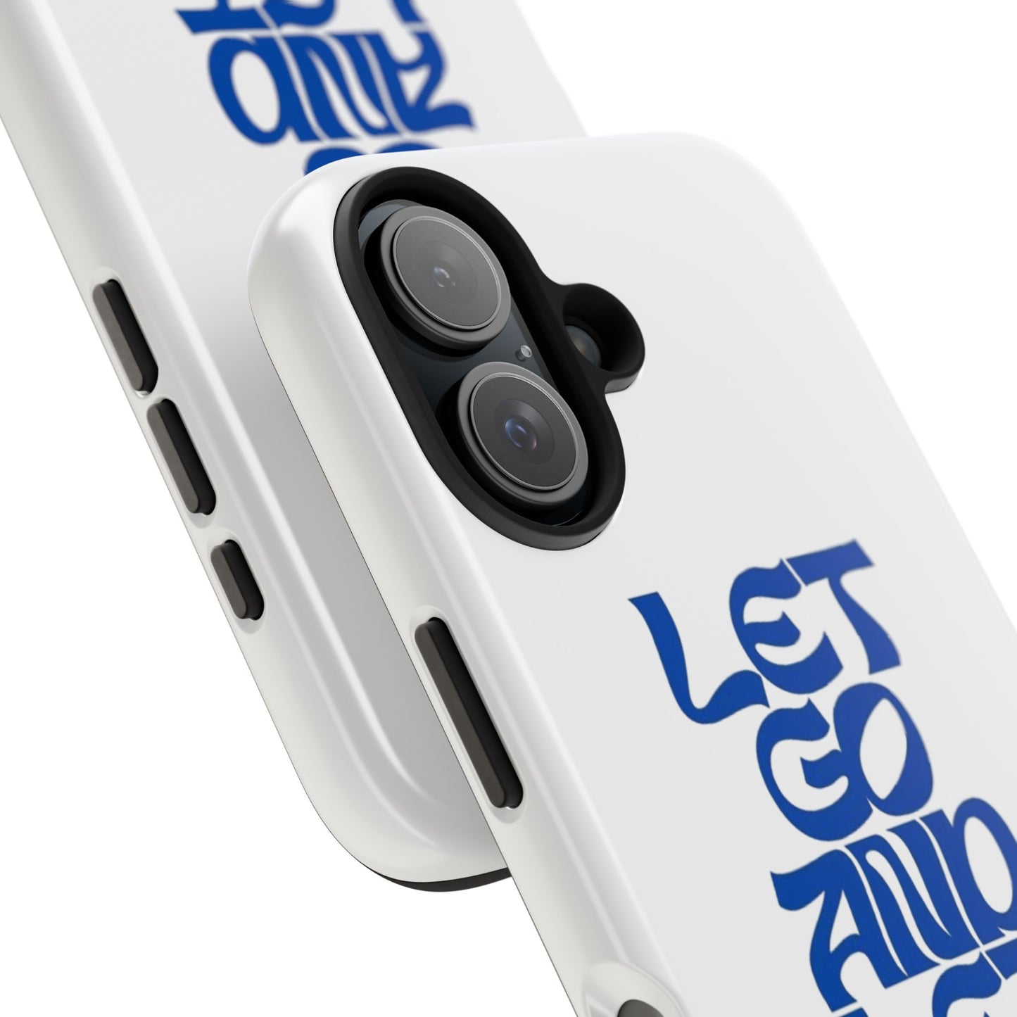 Let go & Let God - Universal Phone Case