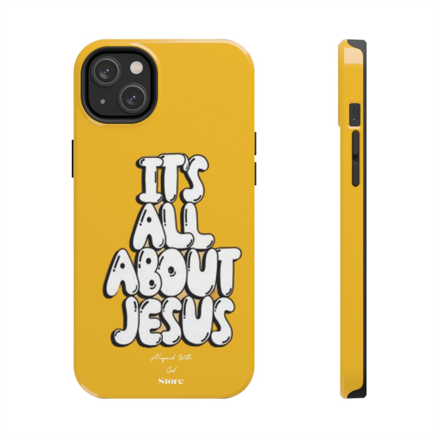 It's all about Jesus - Universal Phone Case