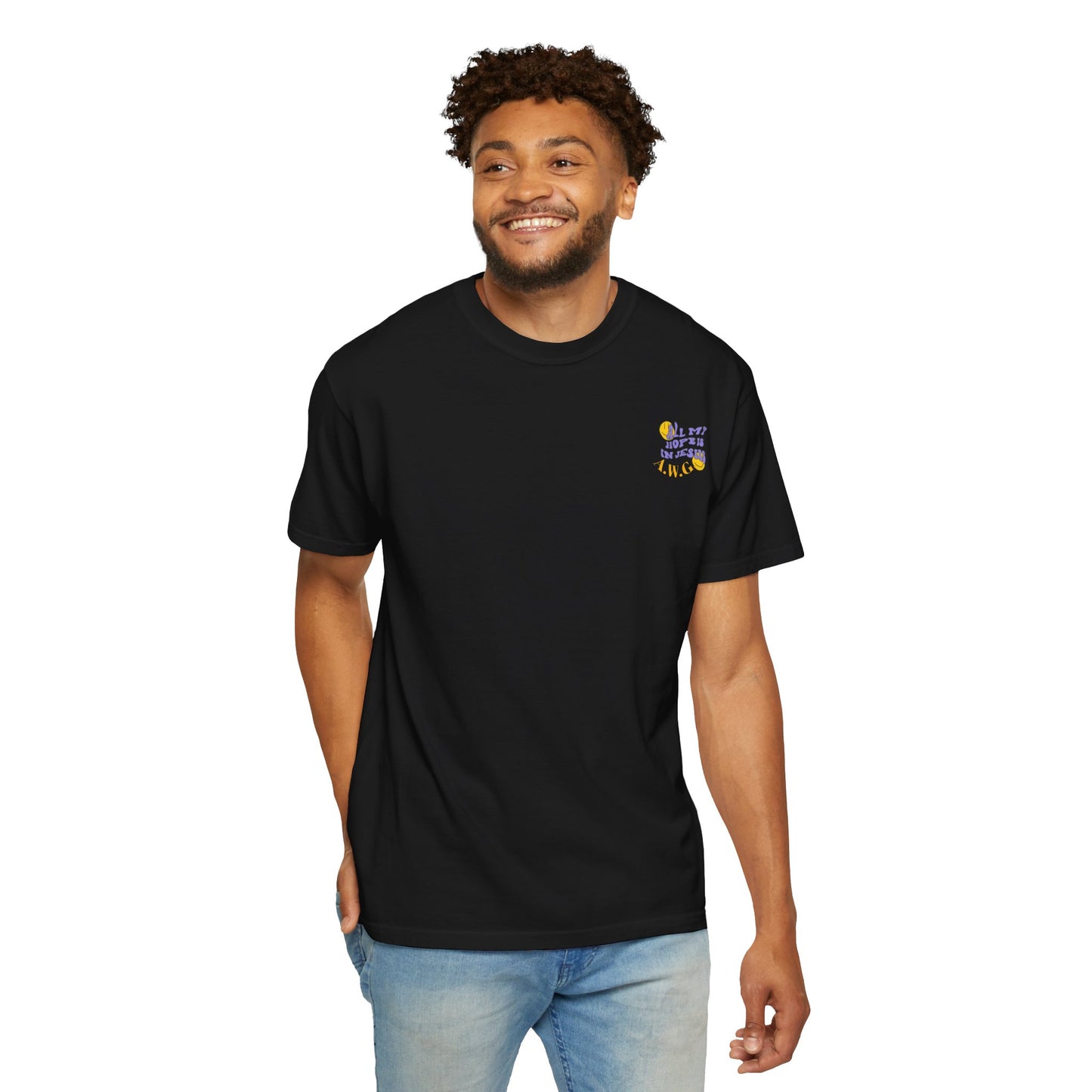 All my hope is in Jesus - Unisex T-Shirt