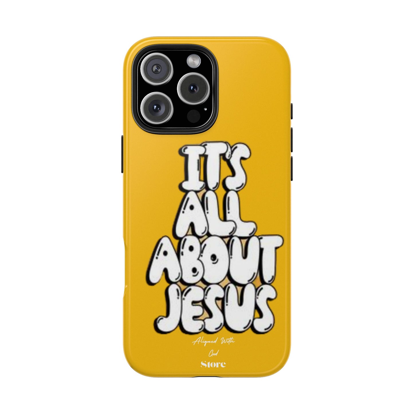 It's all about Jesus - Universal Phone Case