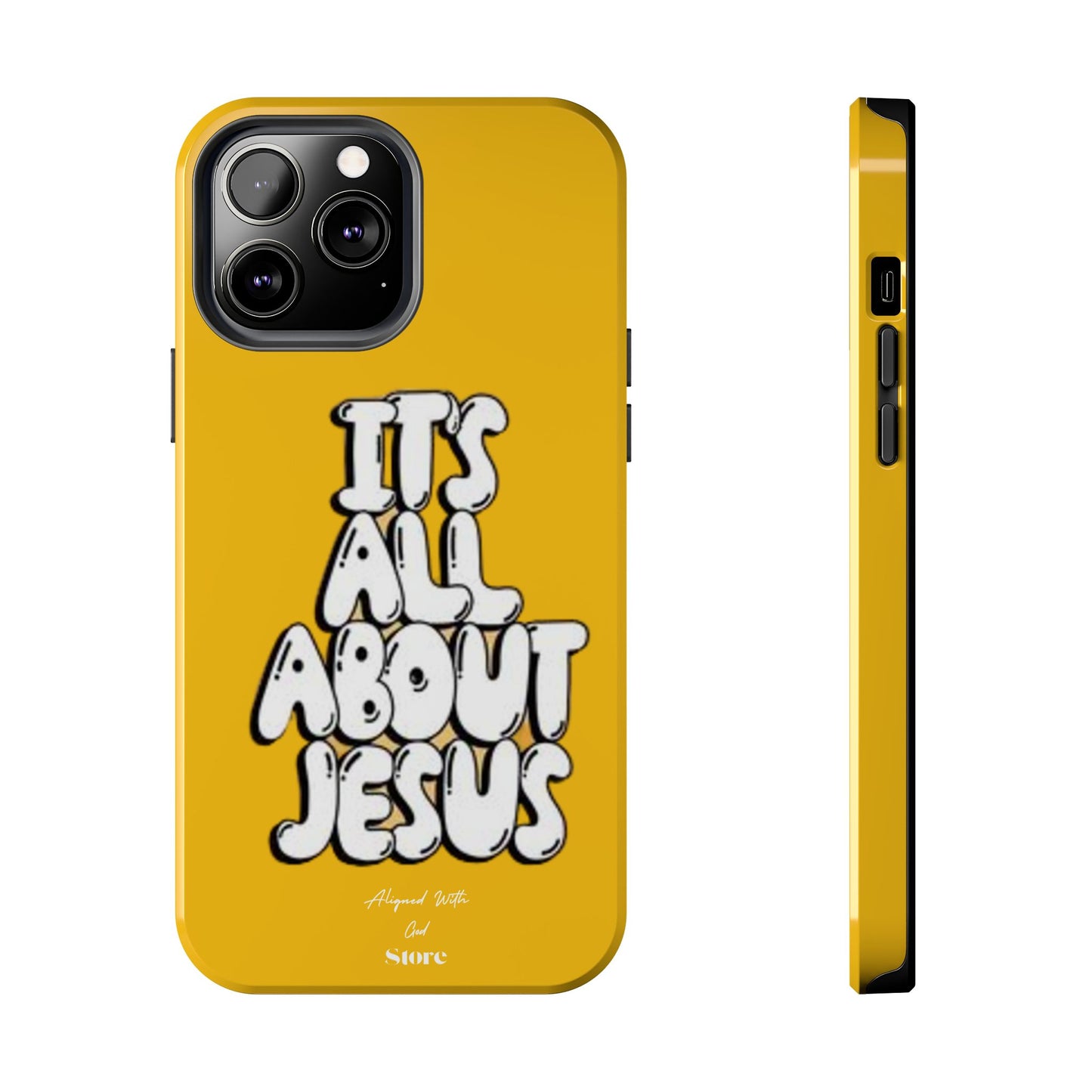 It's all about Jesus - Universal Phone Case