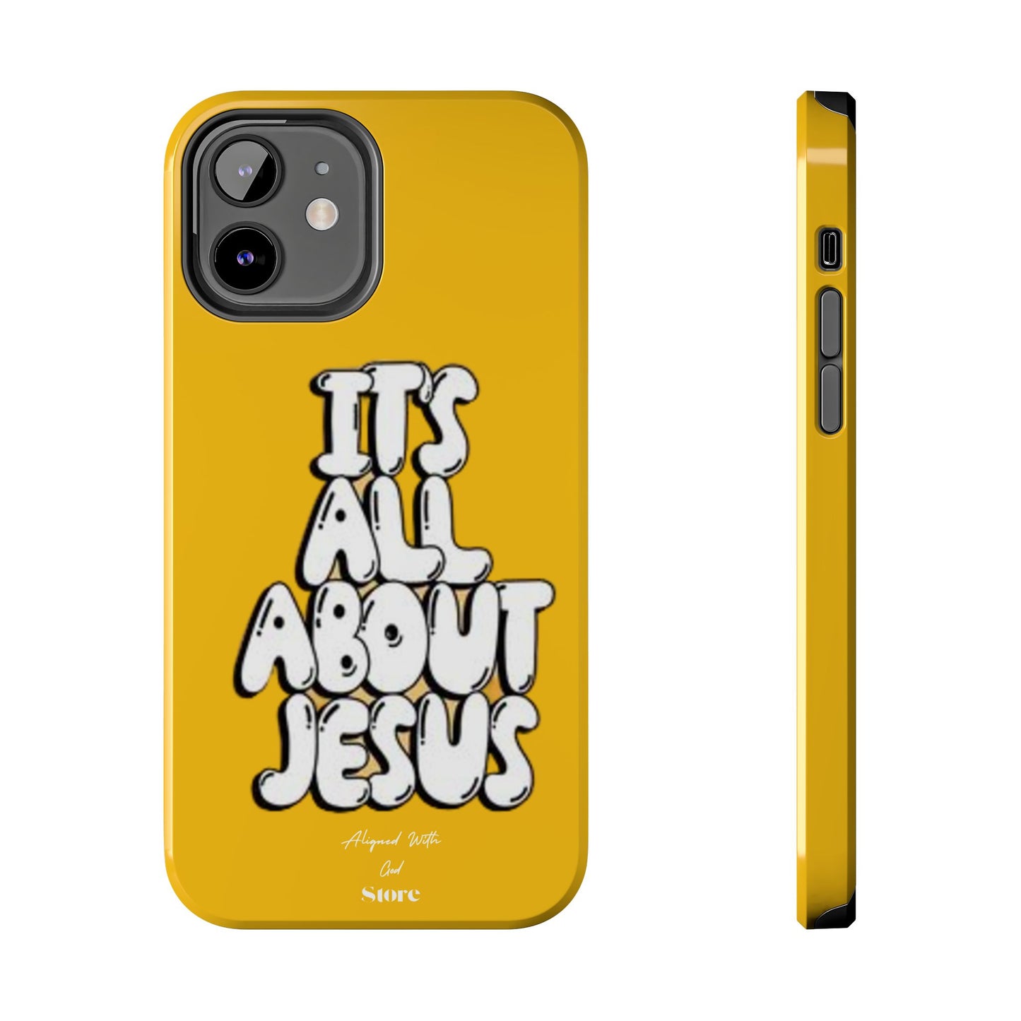 It's all about Jesus - Universal Phone Case