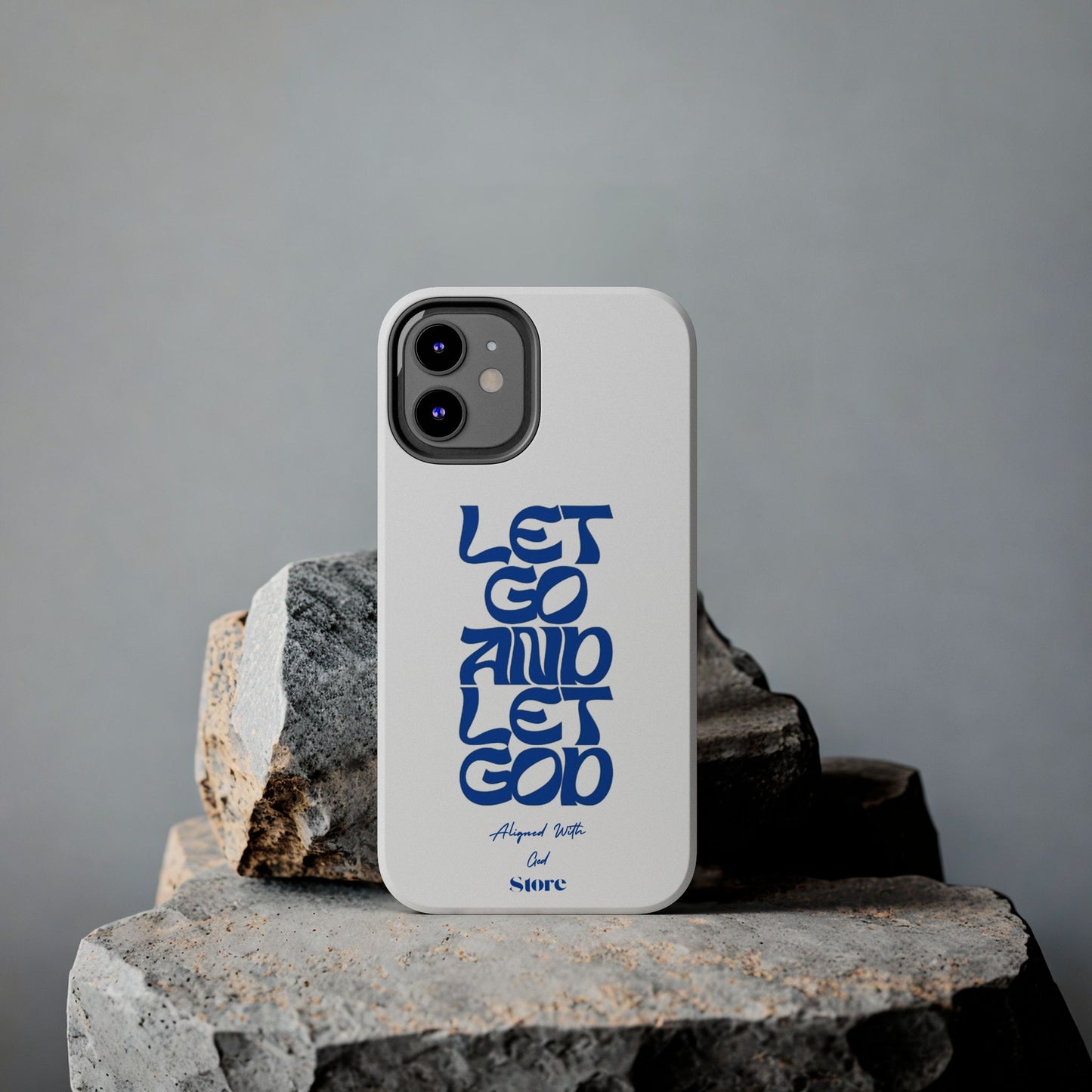 Let go & Let God - Universal Phone Case