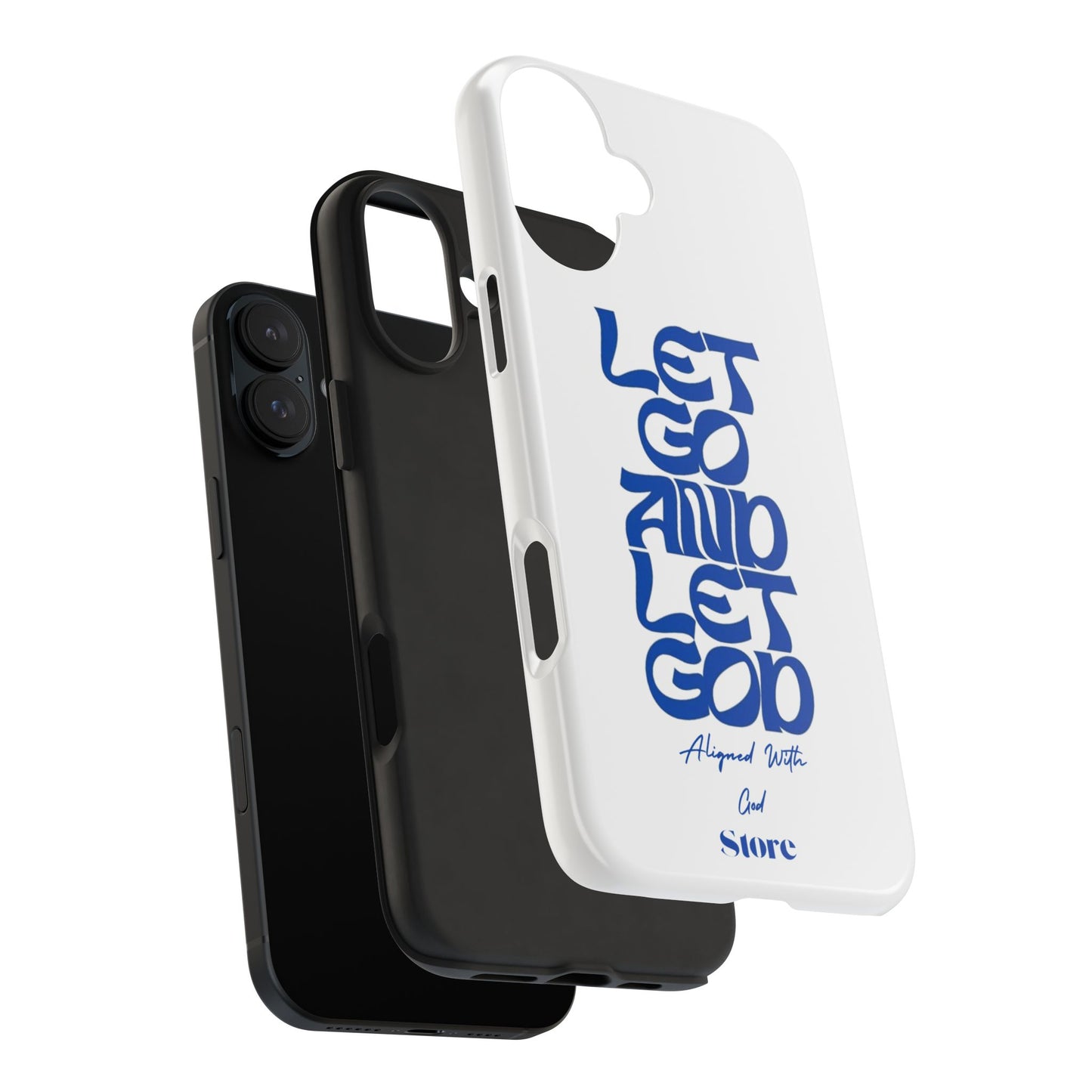 Let go & Let God - Universal Phone Case