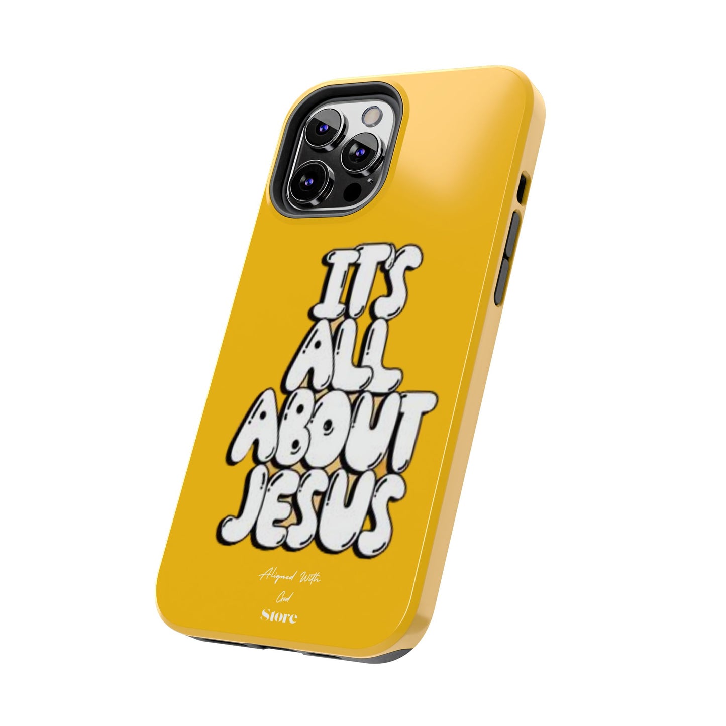 It's all about Jesus - Universal Phone Case