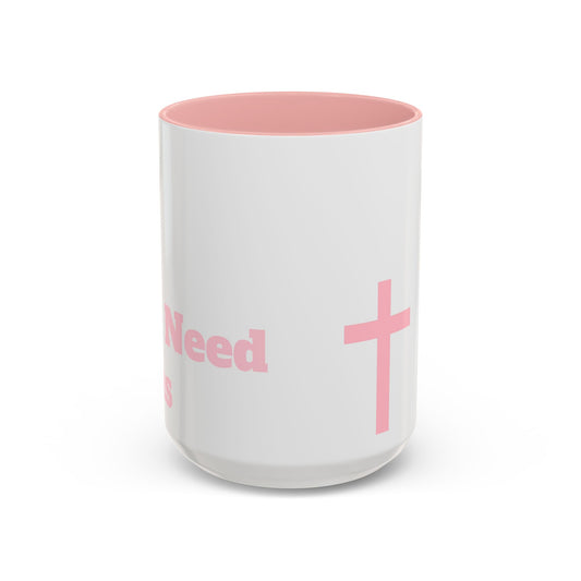 Ya'll Need Jesus - Pink