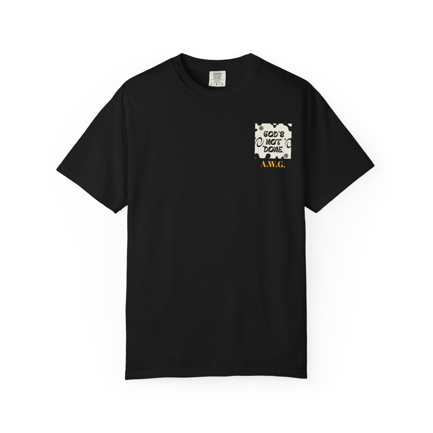 God's not done - Unisex T-Shirt