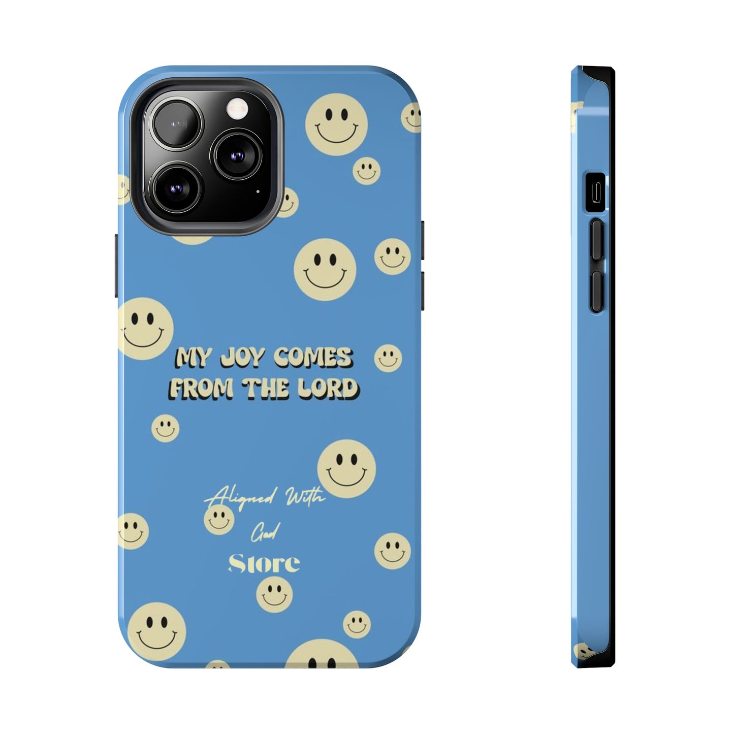 My Joy comes from the Lord - Universal Phone Case