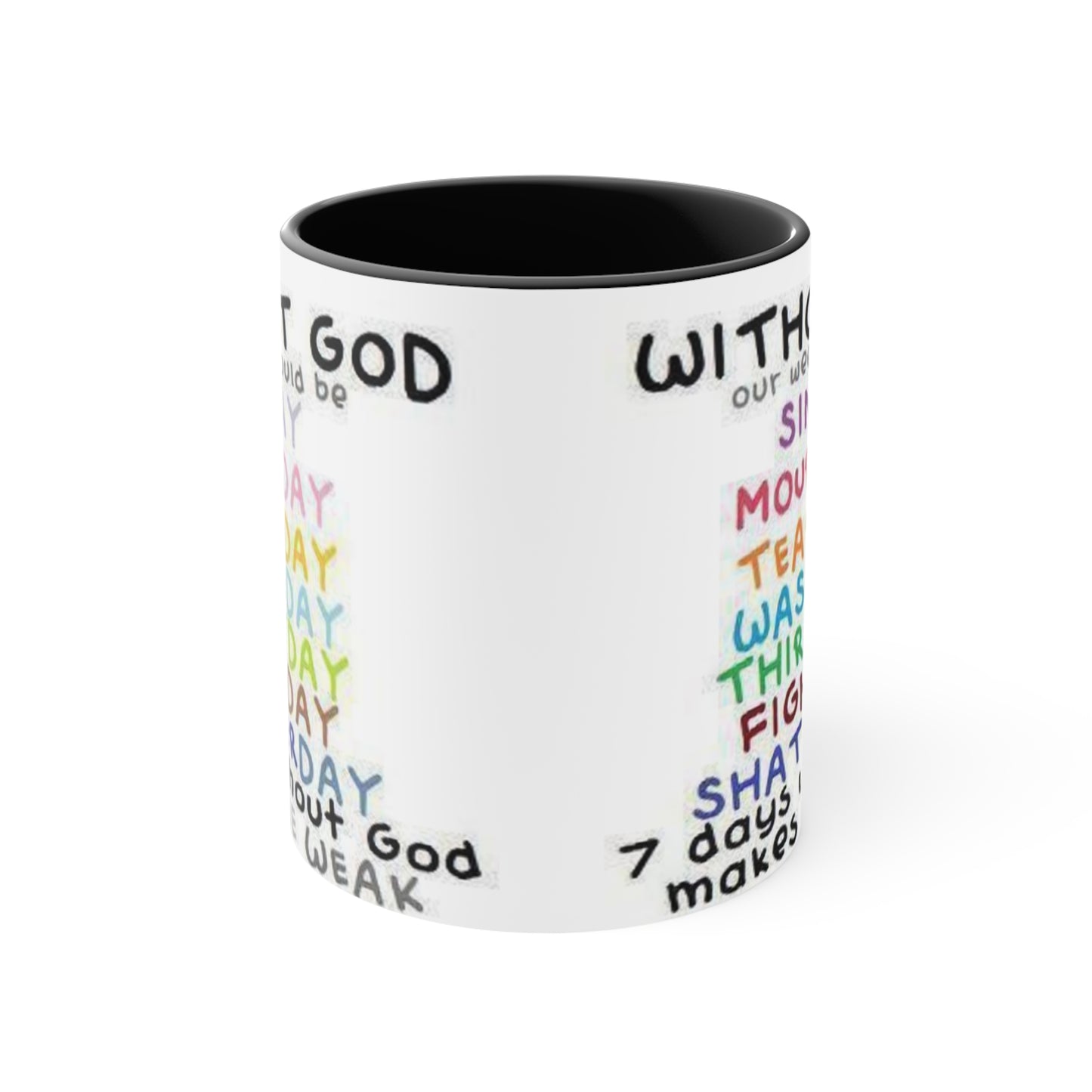 Without God - Accent Mugs