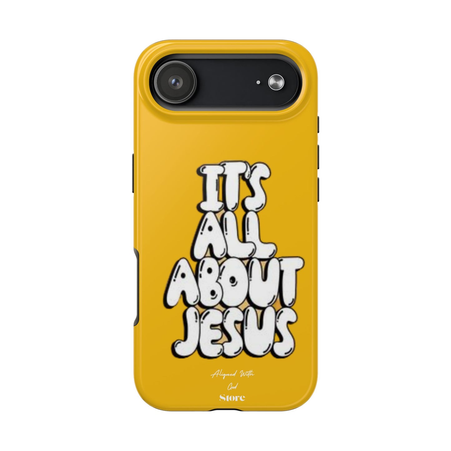 It's all about Jesus - Universal Phone Case