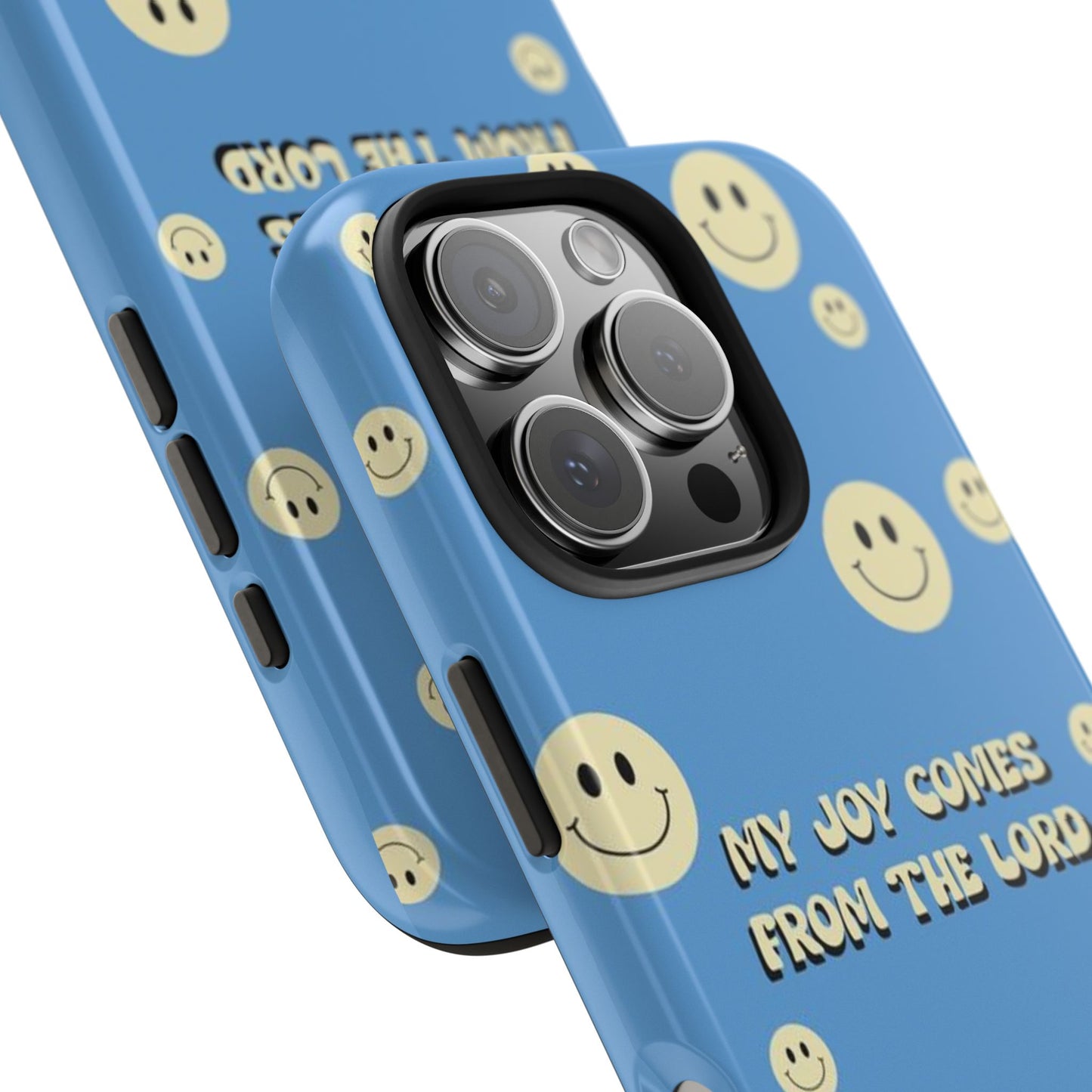 My Joy comes from the Lord - Universal Phone Case