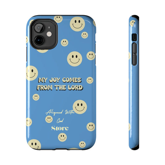 My Joy comes from the Lord - Universal Phone Case