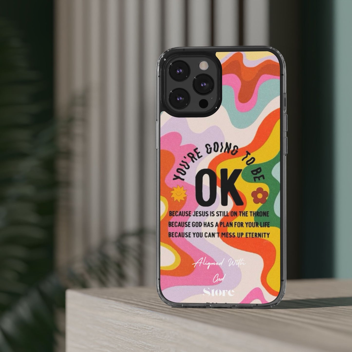 You are going to be OK - Clear Universal Case