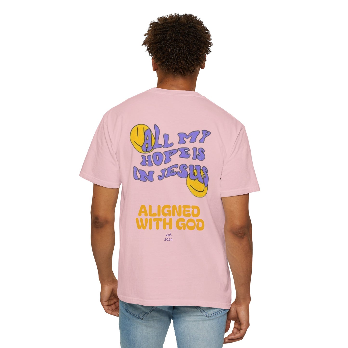 All my hope is in Jesus - Unisex T-Shirt