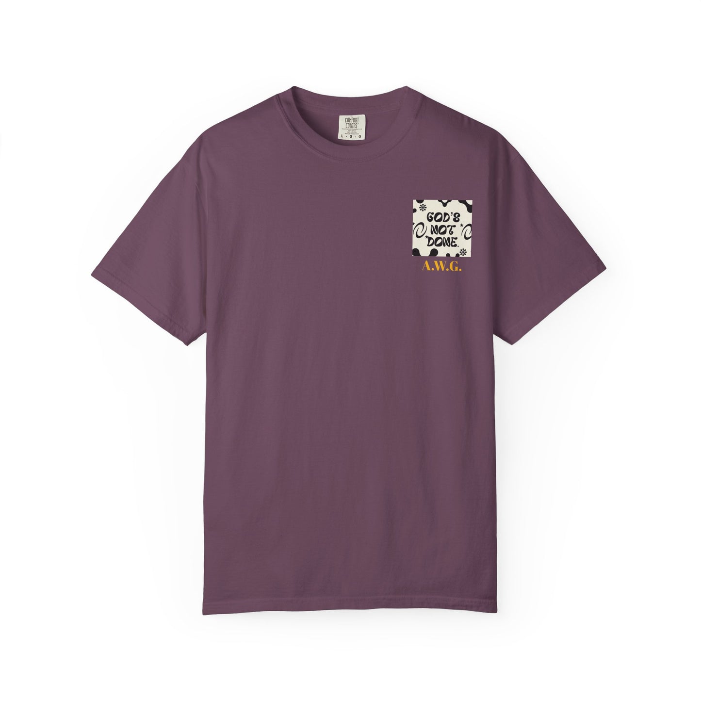 God's not done - Unisex T-Shirt