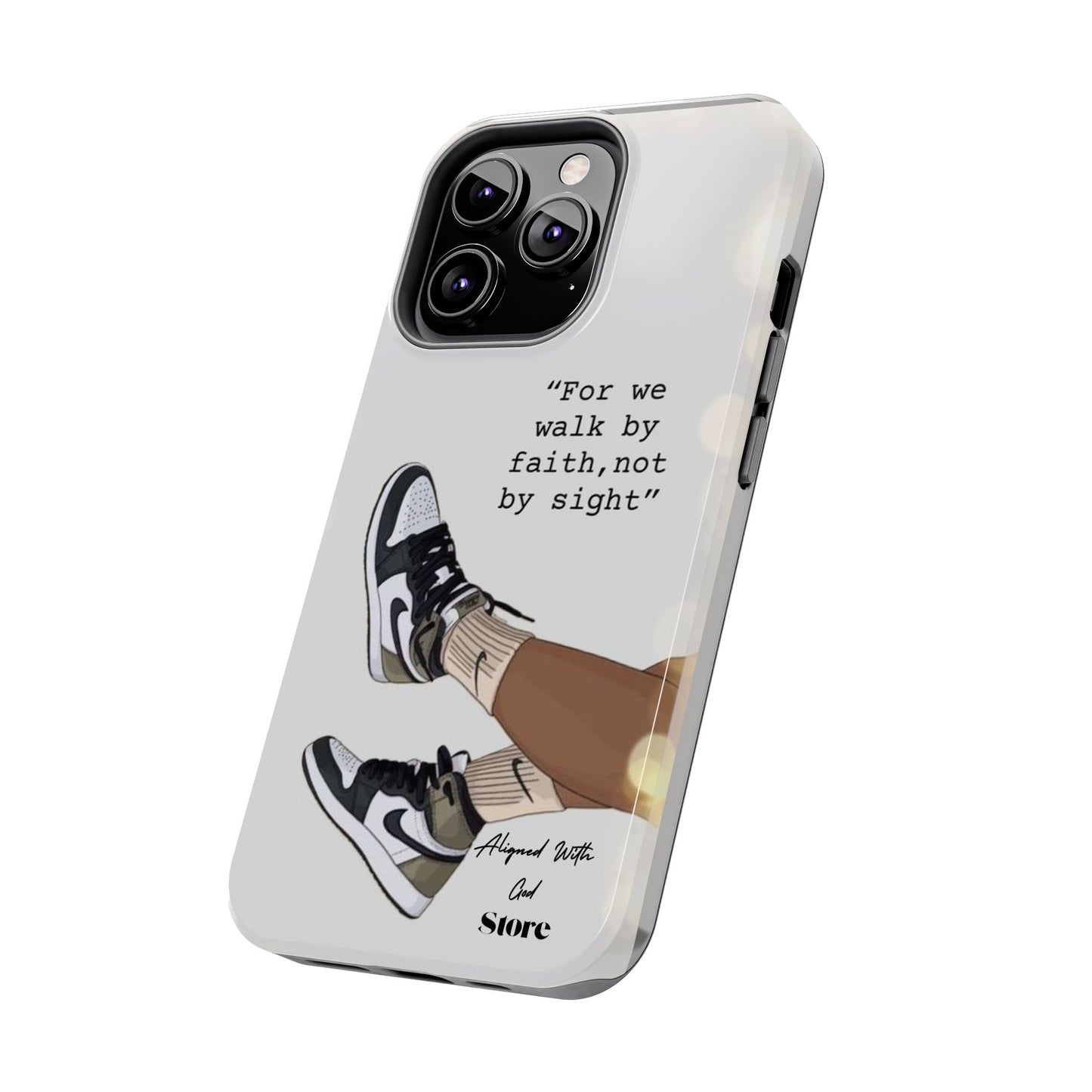Walk by Faith - Universal Phone Case