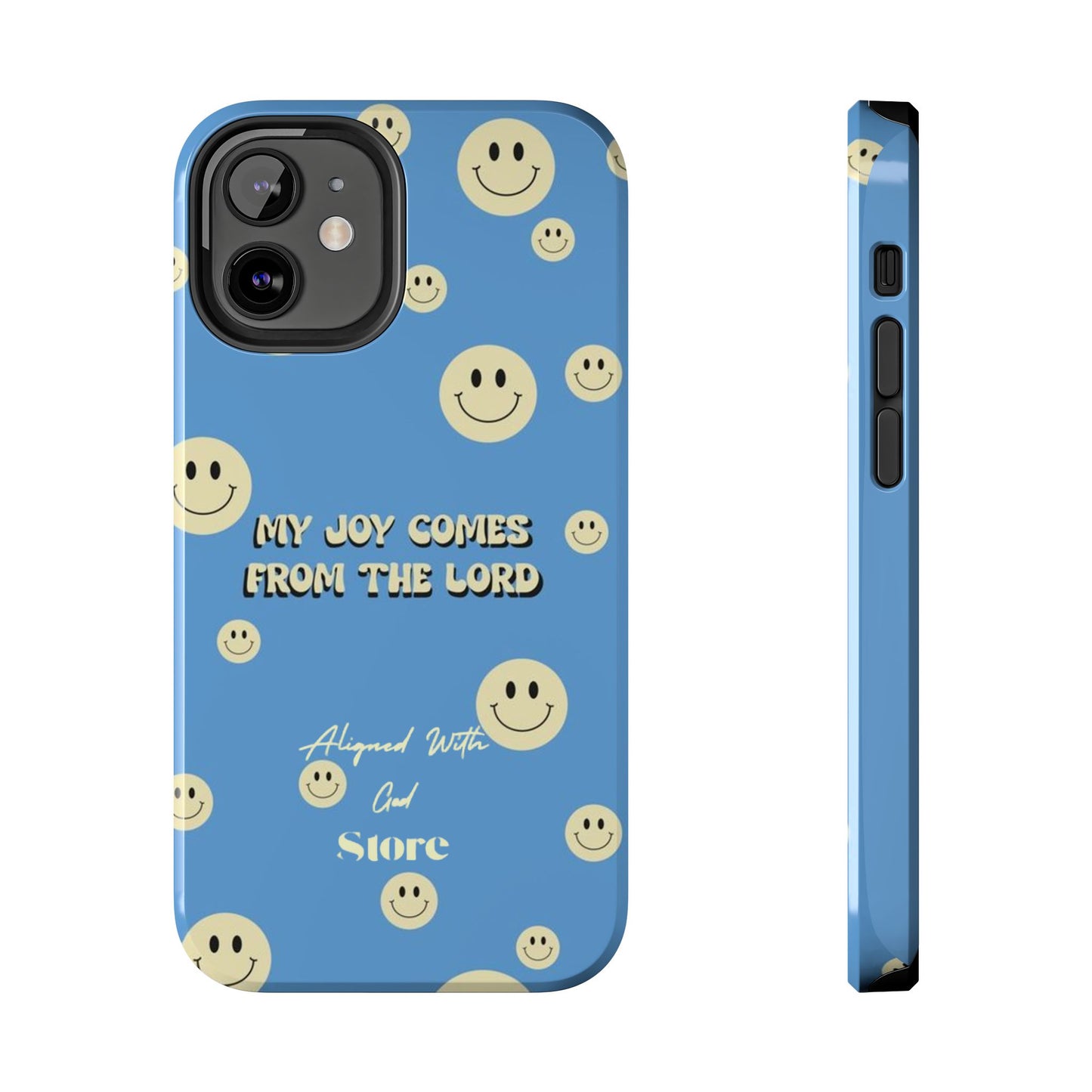 My Joy comes from the Lord - Universal Phone Case