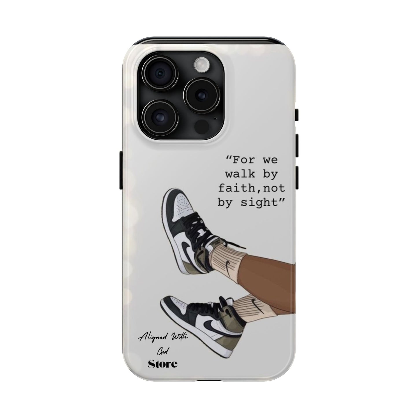 Walk by Faith - Universal Phone Case