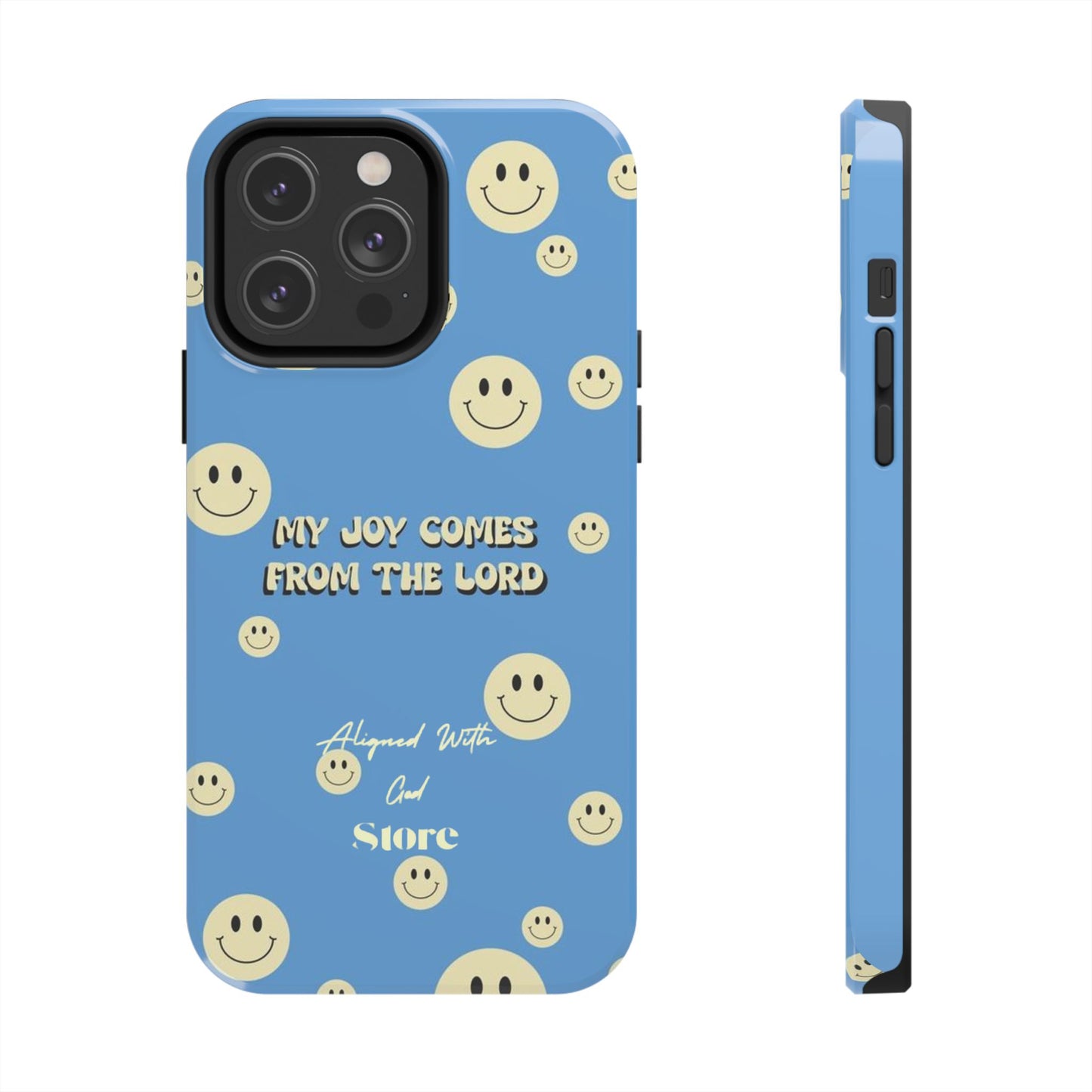 My Joy comes from the Lord - Universal Phone Case