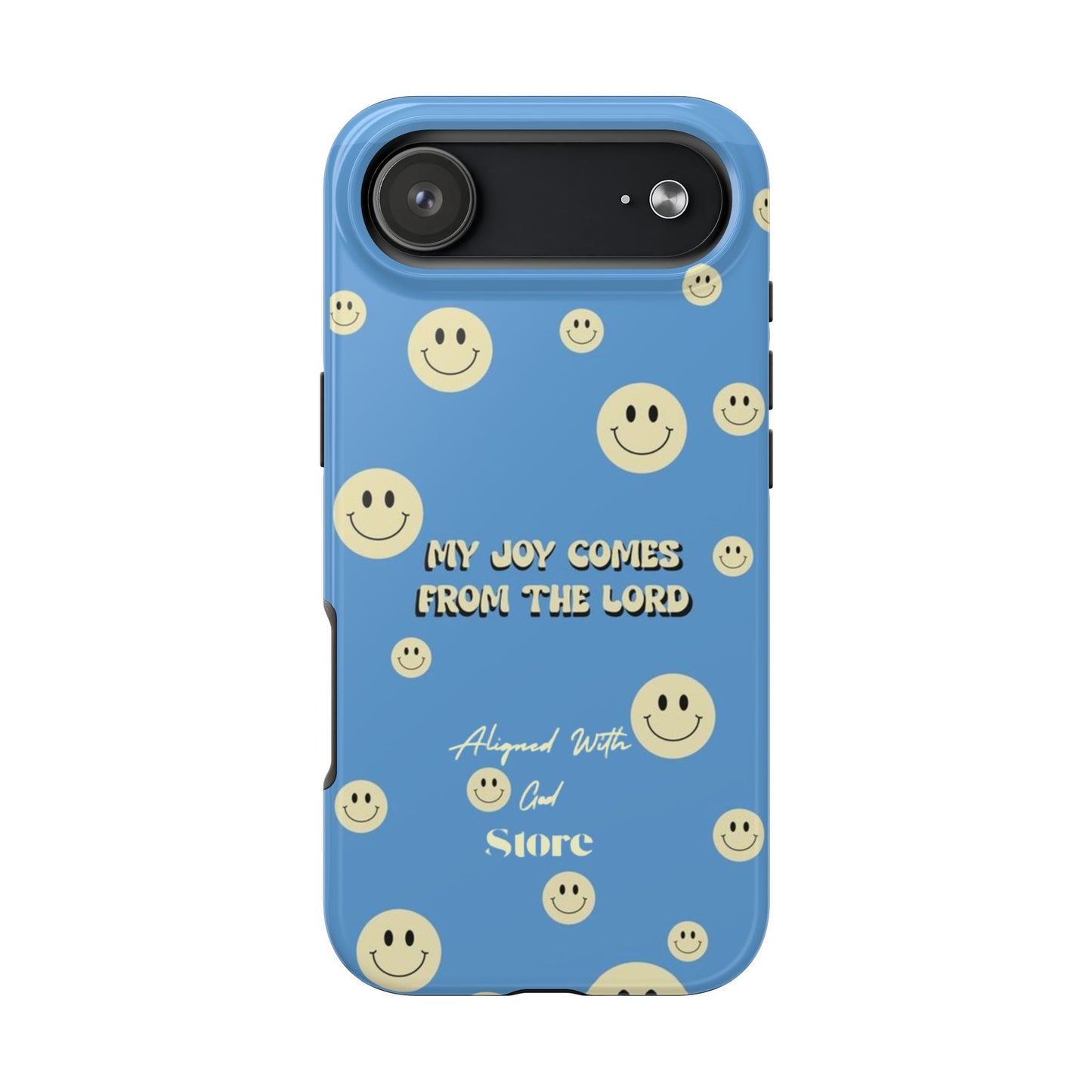 My Joy comes from the Lord - Universal Phone Case