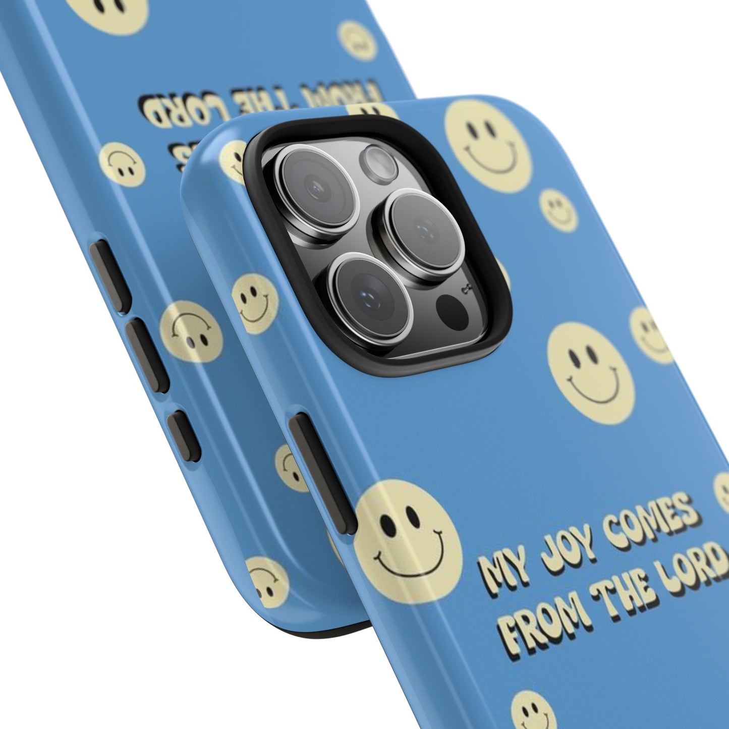 My Joy comes from the Lord - Universal Phone Case