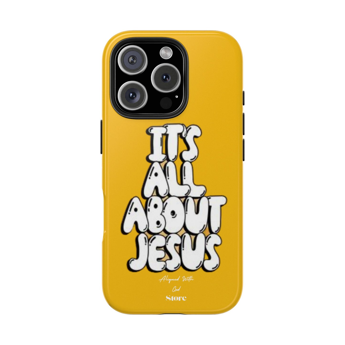 It's all about Jesus - Universal Phone Case