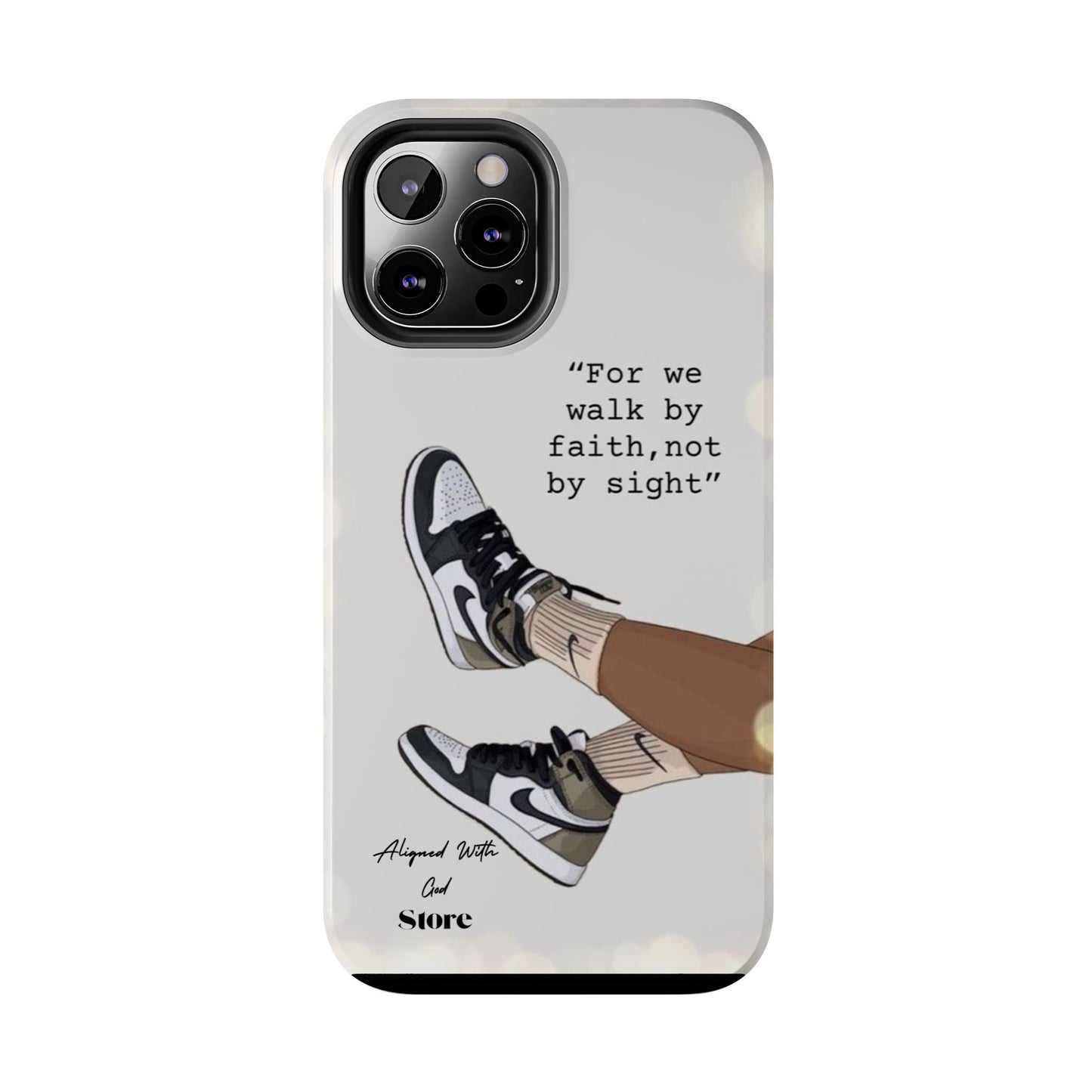 Walk by Faith - Universal Phone Case