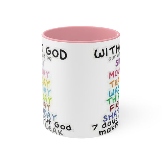 Without God - Accent Mugs
