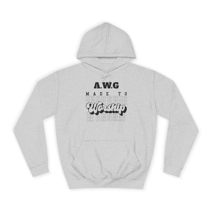 Made to Worship Unisex Hoodie - Religious Christian College Sweatshirt