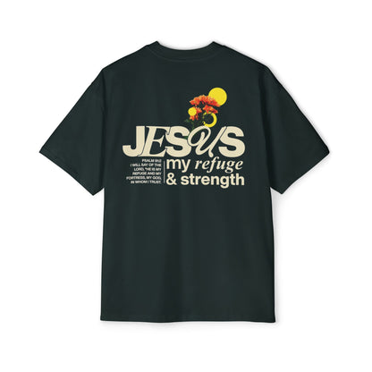 Jesus my refuge & strength - Oversized Tee